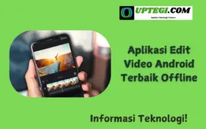 Aplikasi Edit Video Android Terbaik Offline