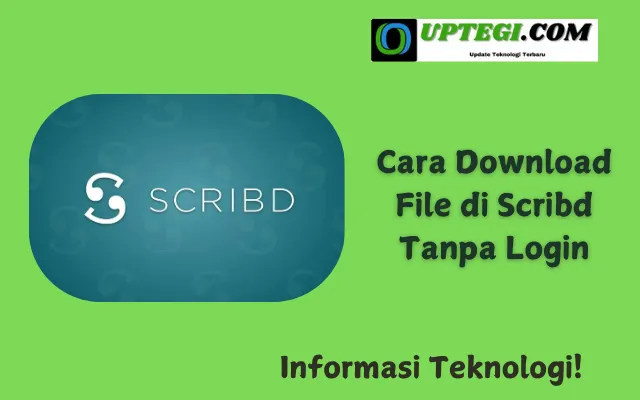 Cara Download File di Scribd Tanpa Login