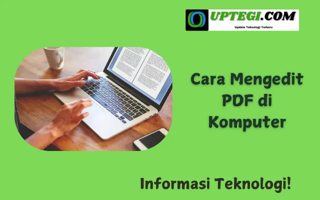 Cara Mengedit PDF di Komputer