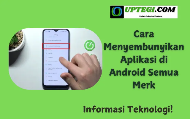 Cara Menyembunyikan Aplikasi di Android Semua Merk