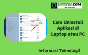 Cara Uninstall Aplikasi di Laptop atau PC