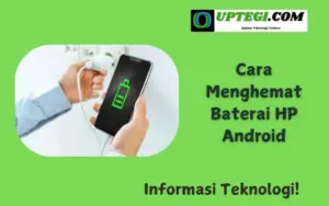 Cara Menghemat Baterai HP Android